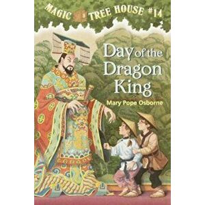 Day of the Dragon King, Hardcover - Mary Pope Osborne imagine