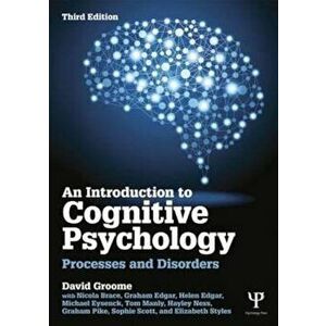 Introduction to Cognitive Psychology, Paperback - David Groome imagine