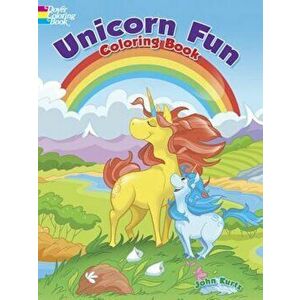 Unicorn Fun Coloring Book, Paperback - John Kurtz imagine