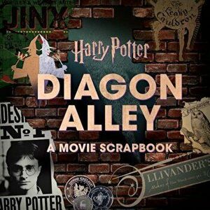 Harry Potter: Diagon Alley: A Movie Scrapbook, Hardcover - Jody Revenson imagine