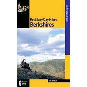 Best Easy Day Hikes Berkshires, Paperback - Jim Bradley imagine