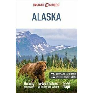 Insight Guides Alaska, Paperback - Insight Guides imagine