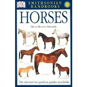 Horses, Paperback - Elwyn Hartley Edwards imagine