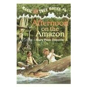 Afternoon on the Amazon, Hardcover - Mary Pope Osborne imagine