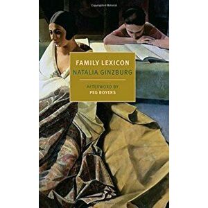 Family Lexicon, Paperback - Natalia Ginzburg imagine