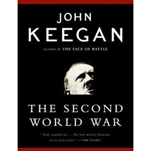 The Second World War, Paperback - John Keegan imagine