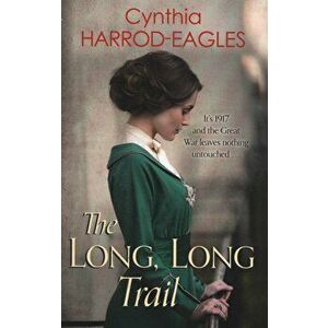 Long, Long Trail, Paperback - Cynthia Harrod Eagles imagine