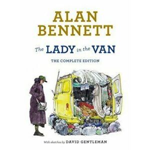 Lady in the Van, Hardcover - Alan Bennett imagine