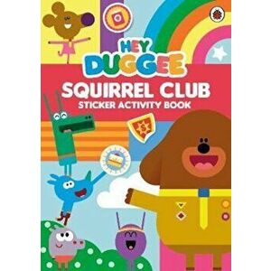 Hey Duggee: Squirrel Club Sticker Activity Book, Paperback - *** imagine