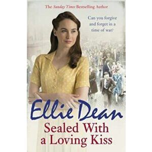 Sealed With a Loving Kiss, Paperback - Ellie Dean imagine