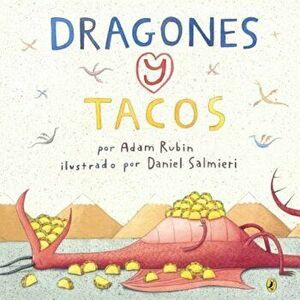 Dragones y Tacos (Dragons and Tacos), Hardcover - Adam Rubin imagine