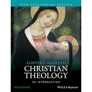 Christian Theology, Paperback - Alister E McGrath imagine
