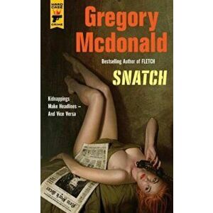 Snatch, Paperback - Gregory McDonald imagine
