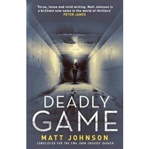 Deadly Game, Paperback - Matt Johnson imagine