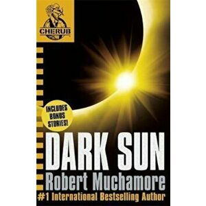 CHERUB: Dark Sun and other stories, Paperback - Robert Muchamore imagine