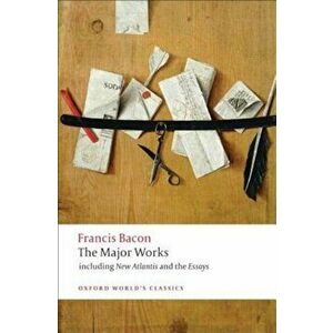 Francis Bacon: The Major Works, Paperback - Francis Bacon imagine