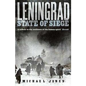 Leningrad, Paperback - Michael Jones imagine