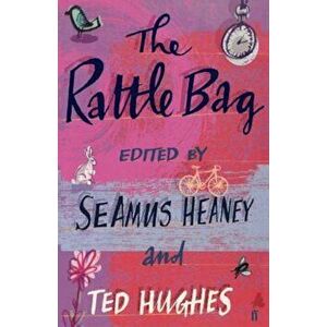 The Rattle Bag: An Anthology of Poetry, Paperback - Seamus Heaney imagine