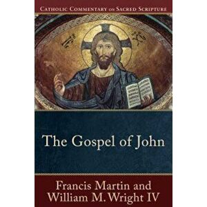 The Gospel of John, Paperback - Francis Martin imagine