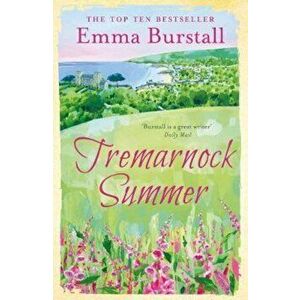 Tremarnock Summer, Paperback - Emma Burstall imagine