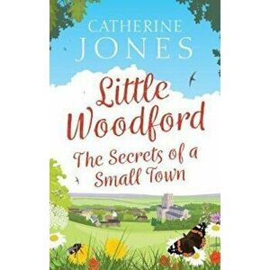 Little Woodford, Paperback - Catherine Jones imagine