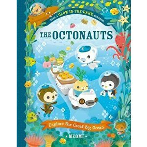 The Octonauts Explore the Great Big Ocean, Paperback - Meomi imagine