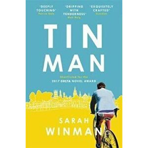 Tin Man, Paperback - Sarah Winman imagine