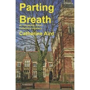 Parting Breath, Paperback - Catherine Aird Pseud imagine