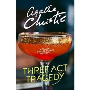 Three Act Tragedy, Paperback - Agatha Christie imagine