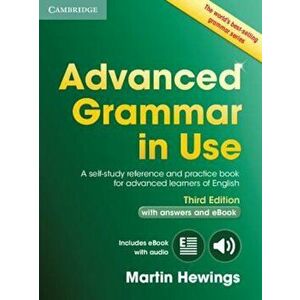 Advanced Grammar in Use Book with Answers and Interactive eBook: A Self-Study Reference and Practice Book for Advanced Learners of English, Paperback imagine