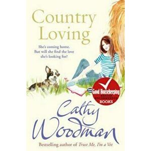 Country Loving, Paperback - Cathy Woodman imagine