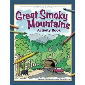 Great Smoky Mountains Activity Book, Paperback - Paula Ellis imagine