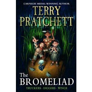 Bromeliad (Truckers Omnibus Edition), Paperback - Terry Pratchett imagine
