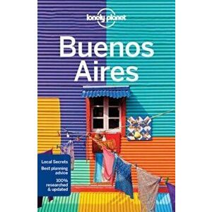 Lonely Planet Buenos Aires, Paperback - Lonely Planet imagine