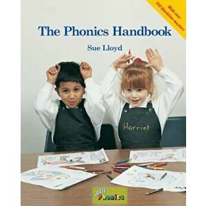 The Phonics Handbook: Precursive Edition: A Handbook for Teaching Reading, Writing and Spelling, Paperback - Sue Lloyd imagine