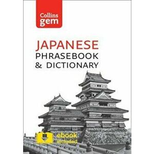 Collins Japanese Phrasebook and Dictionary Gem Edition, Paperback - Collins Dictionaries imagine
