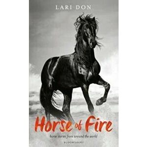 Horse of Fire, Paperback - Lari Don imagine