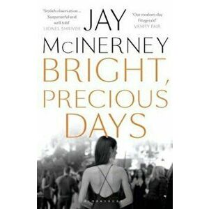 Bright, Precious Days, Paperback - Jay McInerney imagine