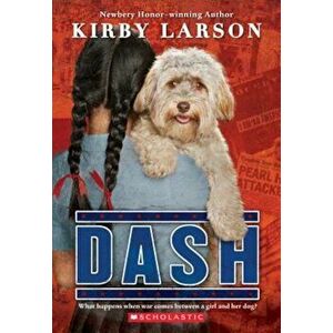 Dash (Dogs of World War II), Paperback - Kirby Larson imagine