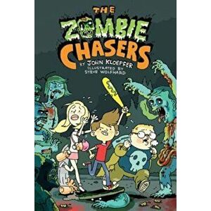 The Zombie Chasers, Paperback - John Kloepfer imagine