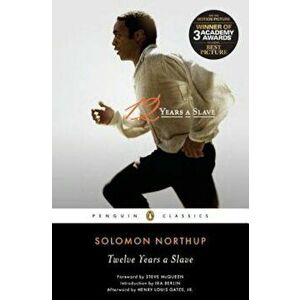 Twelve Years a Slave, Paperback - Solomon Northup imagine