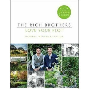 Love Your Plot, Hardcover - Harry Rich imagine