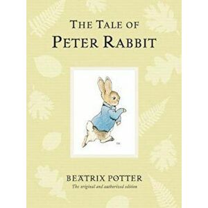 The Tale of Peter Rabbit, Hardcover - Beatrix Potter imagine