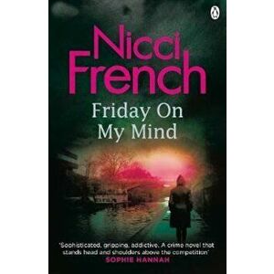 Friday on My Mind, Paperback - Nicci French imagine