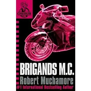 Brigands M.C., Paperback - Robert Muchamore imagine
