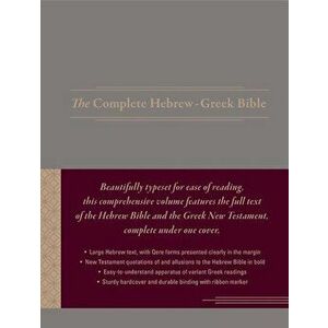 The Complete Hebrew-Greek Bible, Hardcover imagine