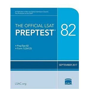 The Official LSAT Preptest 82: (sept. 2017 LSAT), Paperback - Law School Council imagine