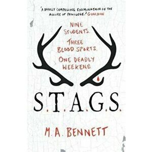 STAGS, Paperback - M A Bennett imagine