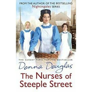 Nurses of Steeple Street, Paperback - Donna Douglas imagine