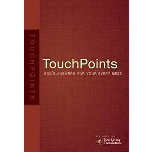 Touchpoints: God's Answers for Your Every Need, Paperback - Ronald A. Beers imagine